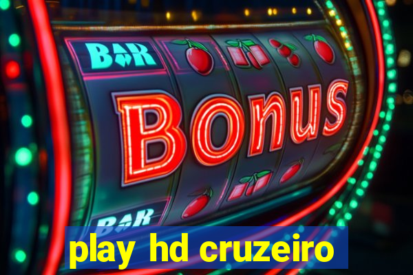 play hd cruzeiro